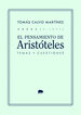 El pensamiento de Arist&oacute;teles: temas y cuestiones