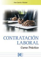 Contrataci&oacute;n laboral. Curso pr&aacute;ctico