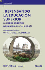 Repensando la educaci&oacute;n superior