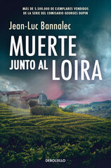 Muerte junto al Loira (Comisario Dupin 12)