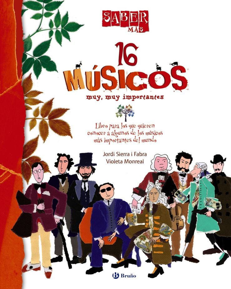 Saber m&aacute;s - 16 M&Uacute;SICOS muy, muy importantes
