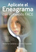 Apl&iacute;cate el eneagrama con el m&eacute;todo face