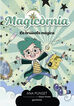 Magic&ograve;rnia 1 - La br&uacute;ixola m&agrave;gica