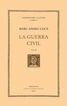 La Guerra Civil (vol. II) (R&uacute;stica)