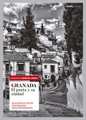 Granada. Selecci&oacute;n de textos con Granada