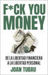 Fuck you money