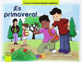 &iexcl;Es Primavera! &middot; Cuento De Estructuraci&oacute;n Ling&uuml;&iacute;stica