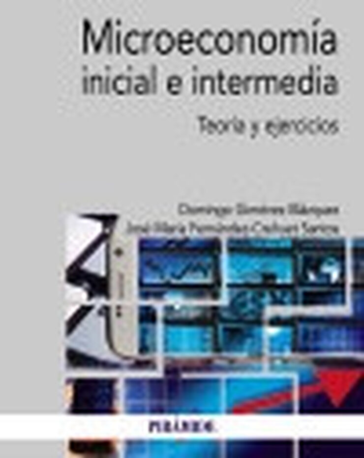 Microeconom&iacute;a inicial e intermedia