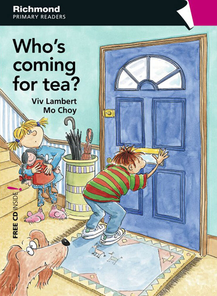 Who'S Coming for Tea? 3&ordm; Primaria Primary Readers 3