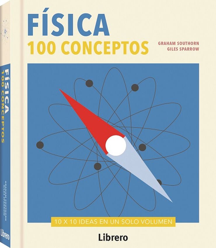 F&iacute;sica 100 conceptos