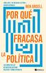 Por qu&eacute; fracasa la pol&iacute;tica
