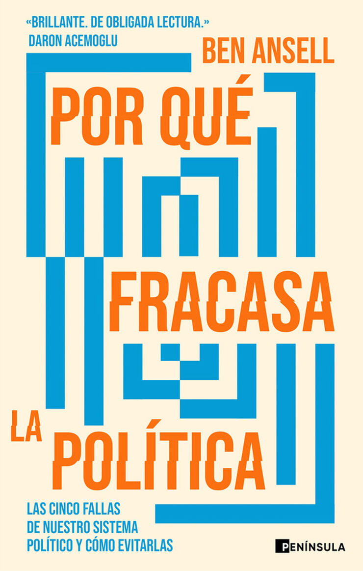 Por qu&eacute; fracasa la pol&iacute;tica
