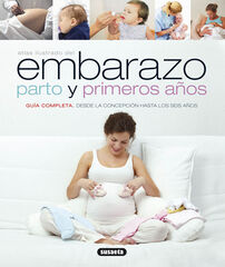 Embarazo, parto y primeros a&ntilde;os
