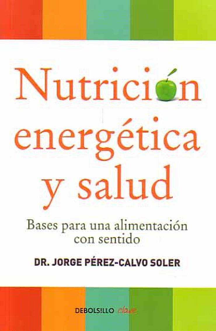 Nutrici&oacute;n energ&eacute;tica y salud