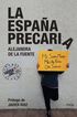 La Espa&ntilde;a precaria
