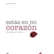 Est&aacute;s en mi coraz&oacute;n - 2&ordf; edici&oacute;n