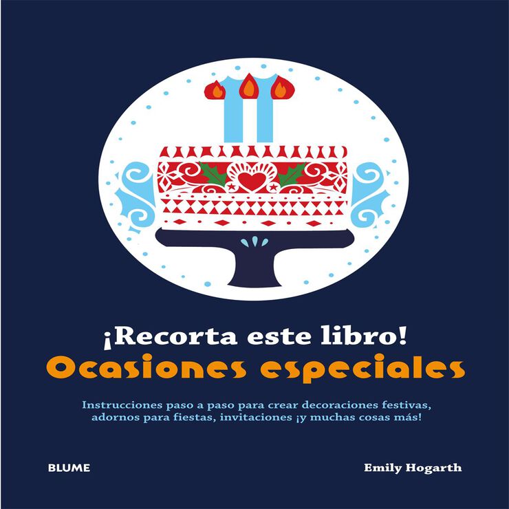 &iexcl;Recorta este libro! Ocasiones especiale