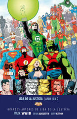 Grandes autores de la Liga de la Justicia: Mark Waid - A&ntilde;o Uno