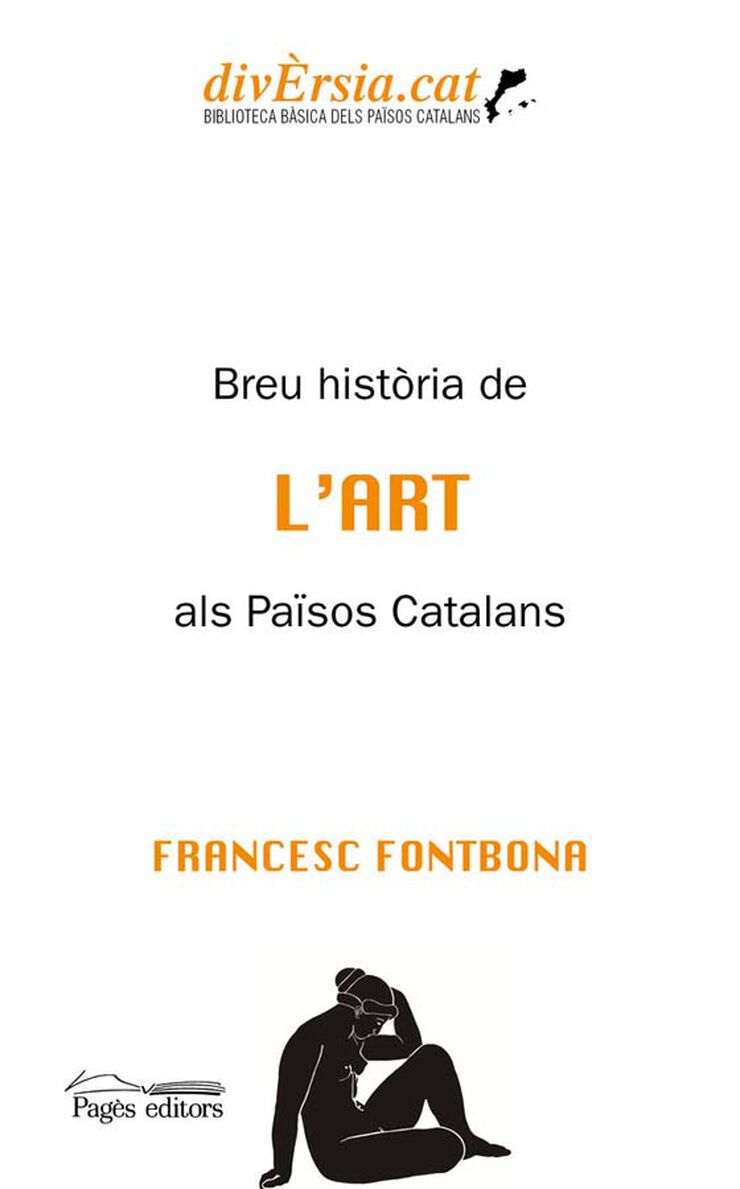 Breu hist&ograve;ria de l'art als Pa&iuml;sos Catalans