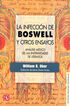 La infecci&oacute;n de Boswell y otros ensayos: An&aacute;lisis m&eacute;dico de las enfermedades de literatos