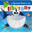 &iquest;Quieres tocar a un tibur&oacute;n?