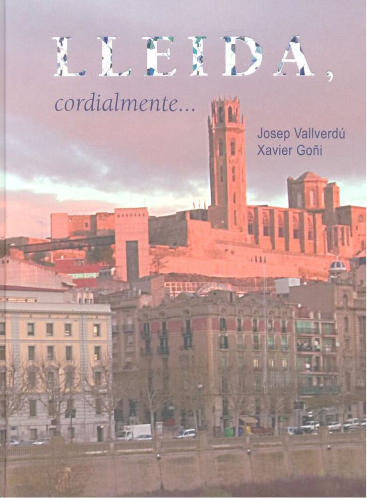 Lleida, cordialment...