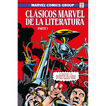 Clasicos marvel de la literatura 01 (Marvel limited edition)
