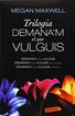 Trilogia Demana'm el que vulguis
