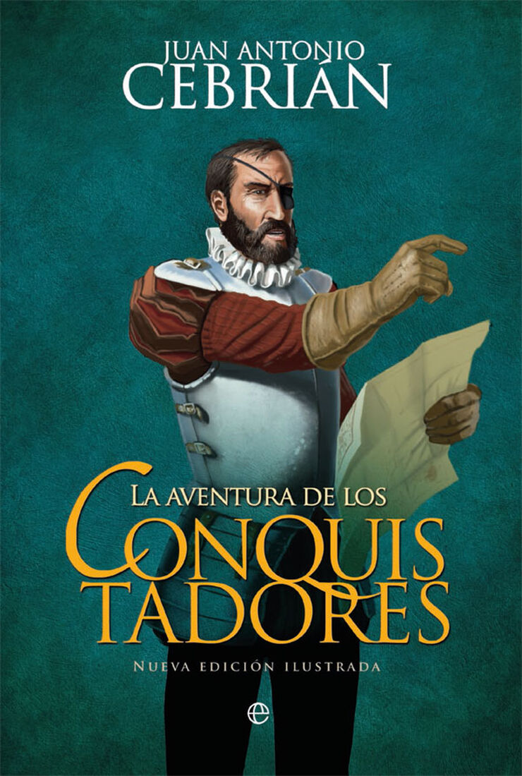 Aventura de los conquistadores. La,