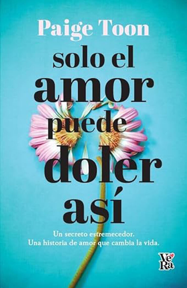 Solo el amor puede doler as&iacute;