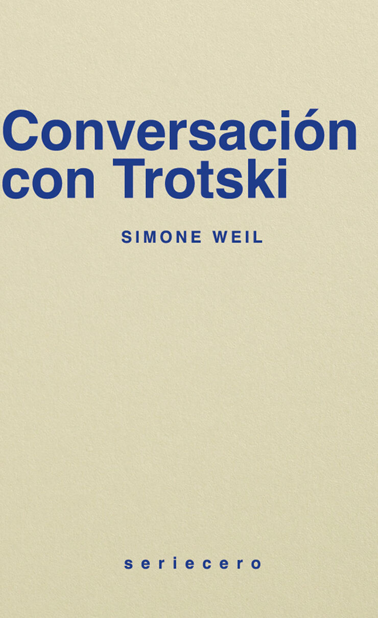Conversaci&oacute;n con Trostki