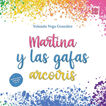 Martina y las gafas arco&iacute;ris