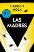 Las madres (Campa&ntilde;a de verano edici&oacute;n limitada) (La novia gitana 4)