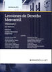 Lecciones de Derecho Mercantil Volumen I
