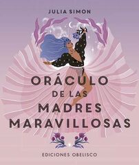 Or&aacute;culo de las madres maravillosas