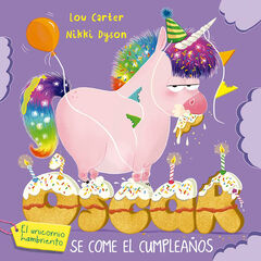 &Oacute;scar el unicornio hambriento se come el cumplea&ntilde;os