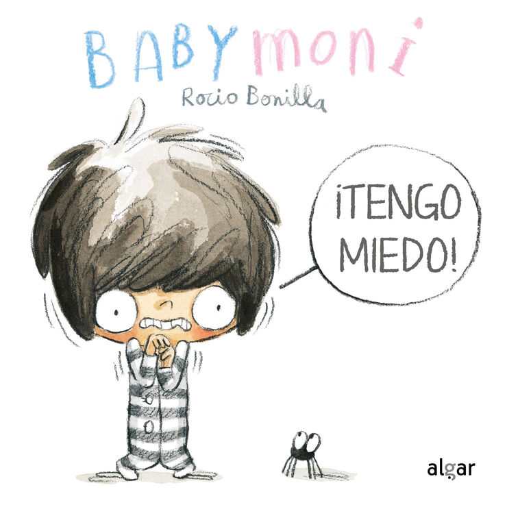 Babymoni. &iquest;tengo miedo!