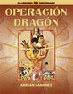 Operaci&oacute;n drag&oacute;n. El libro del 50 aniverio