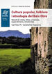 Cultura popular, folklore i etnologia del Baix Ebre