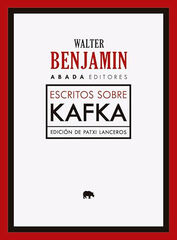 Escritos sobre Kafka