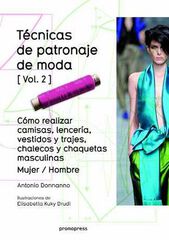 T&eacute;cnicas de patronaje de moda vol. 2