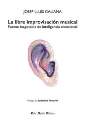 La libre improvisaci&oacute;n musical