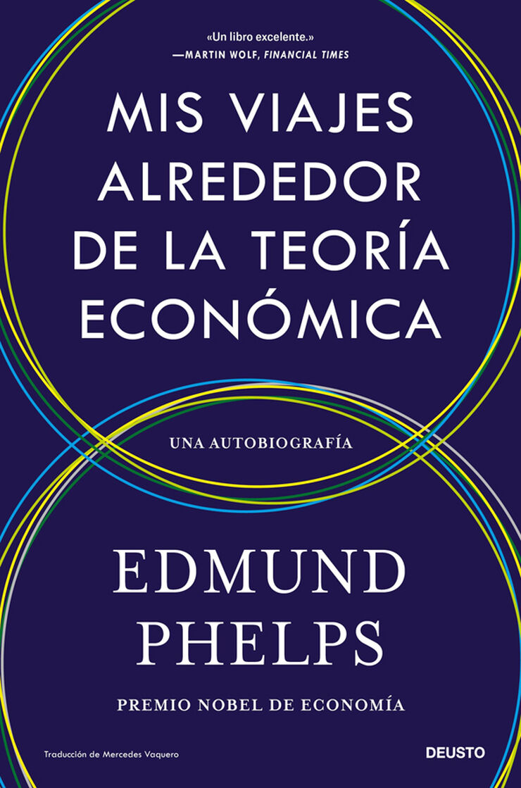 Mis viajes alrededor de la teor&iacute;a econ&oacute;mica