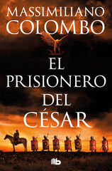 El prisionero del c&eacute;sar