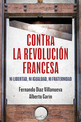 Contra la Revoluci&oacute;n Francesa