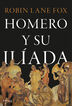 Homero y su Il&iacute;ada