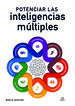 Potenciar las Inteligencias M&uacute;ltiples