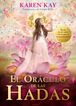 El or&aacute;culo de las hadas