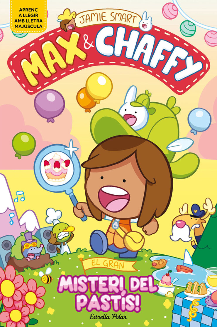 Max & Chaffy 2. El gran misteri del past&iacute;s!