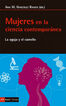 MUJERES EN LA CIENCIA CONTEMPOR&Aacute;NEA